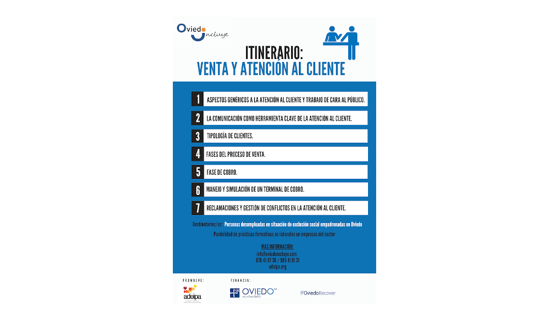 Formación en Oviedo Incluye: “Ventas y atención al cliente”.