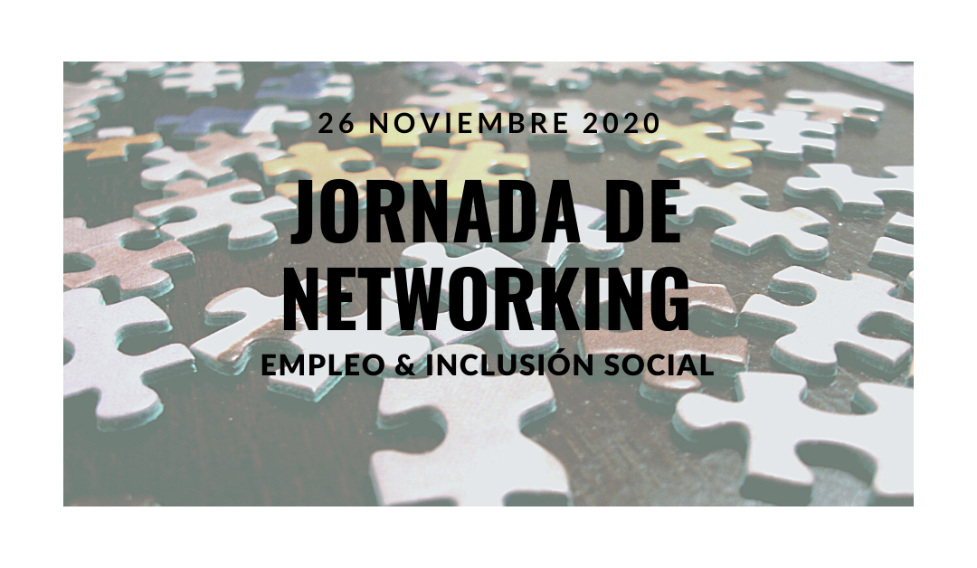 Jornada: Empleo & Inclusión social